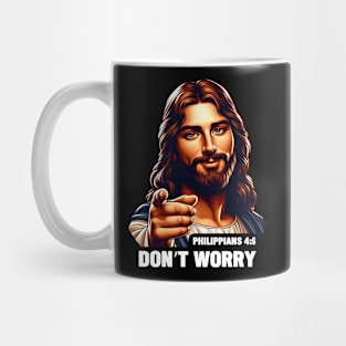 Philippians 4:6 Don't Worry Mug